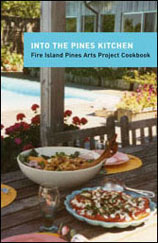 Fire Island Pines "Into the Pines Kitchen" cookbook.